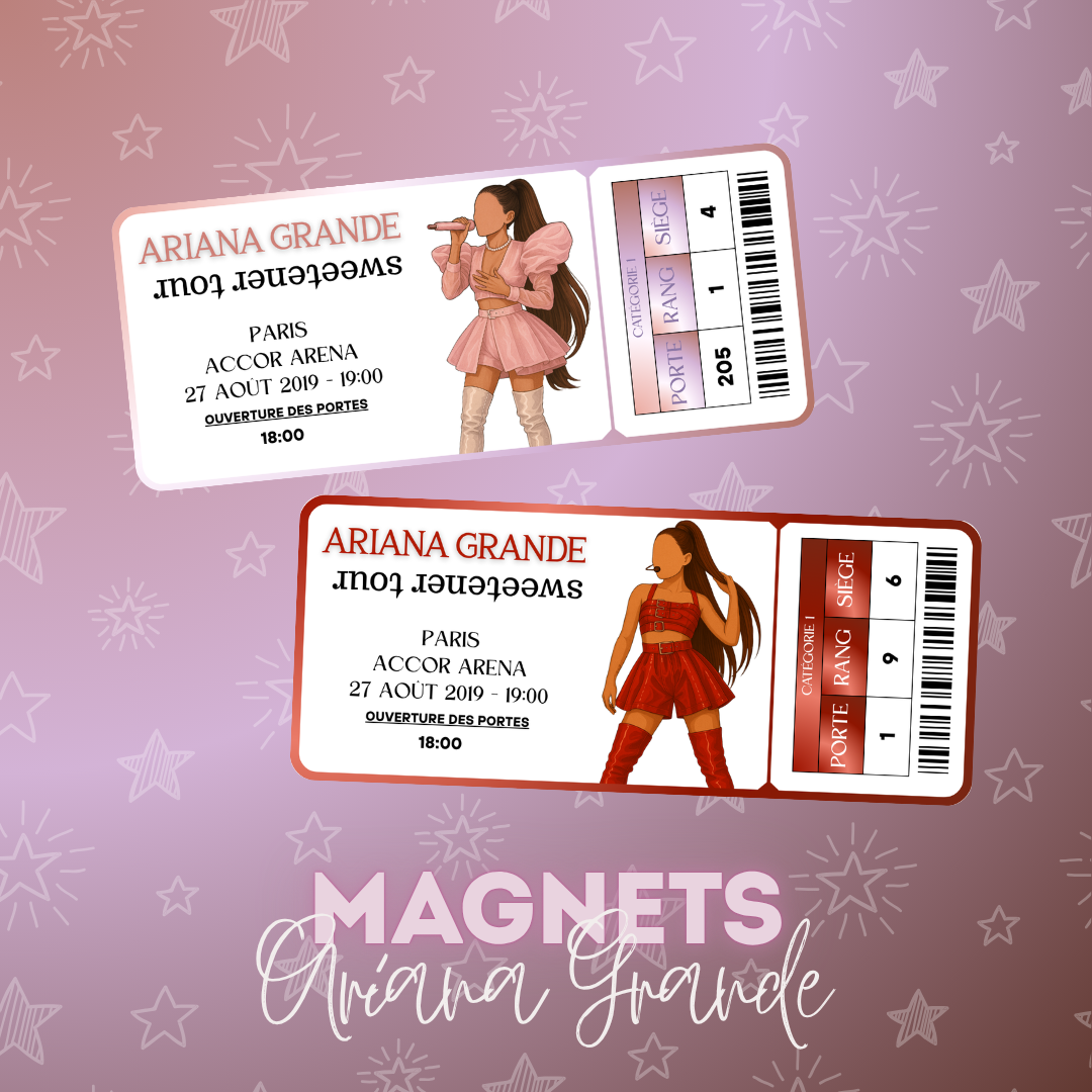 Magnet ticket de concert "Ariana Grande"