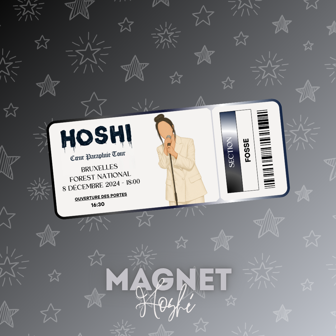 Magnet ticket de concert "Hoshi"